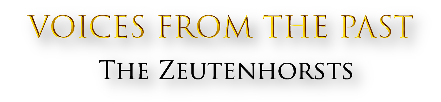 Voices from the Past - The Zeutenhorsts